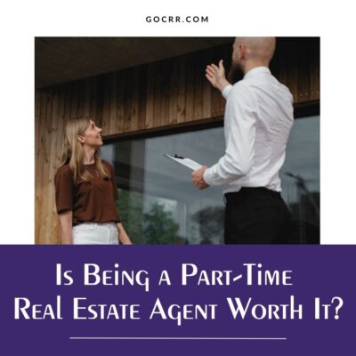 Is Being a Part-Time Real Estate Agent​ Worth It?