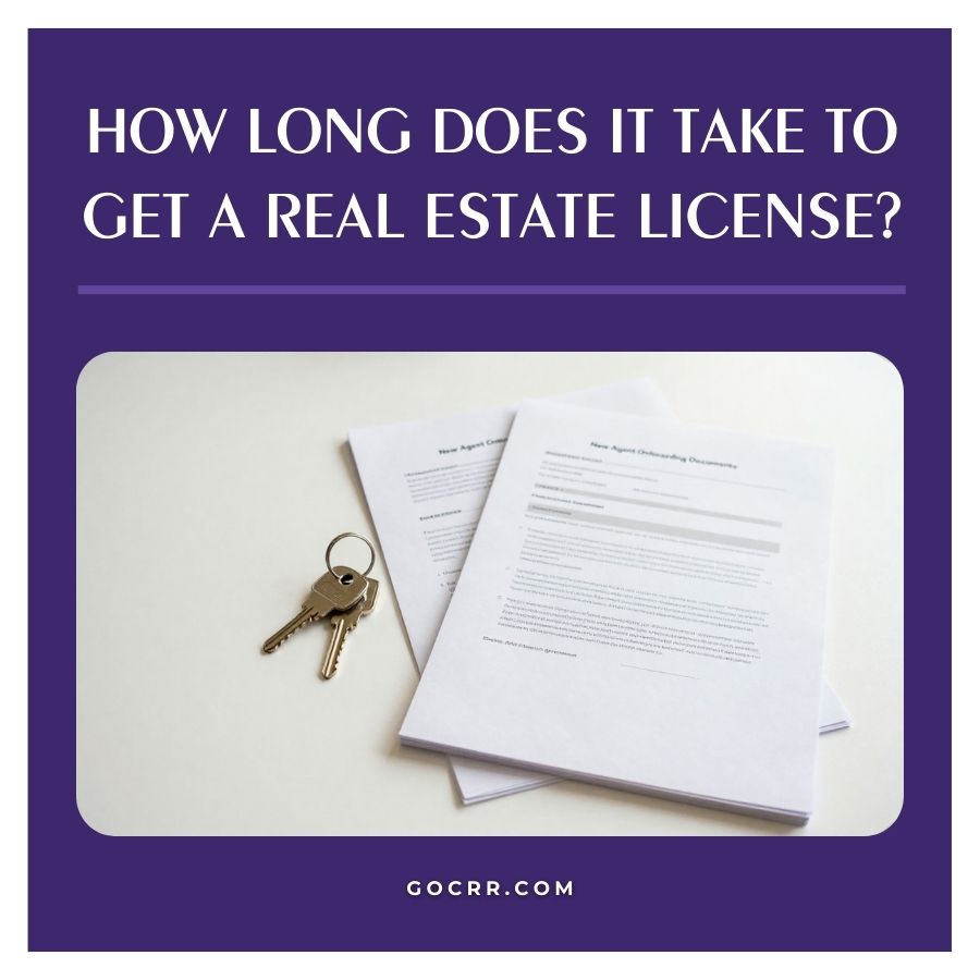 How Long Does It Take to Get a Real Estate License?